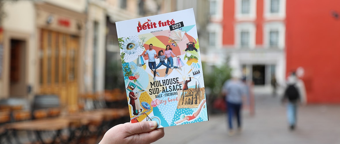 Le Petit Futé : le meilleur de Mulhouse et du Sud-Alsace