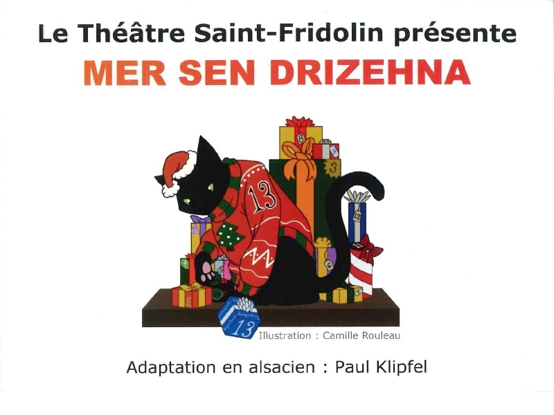 Théâtre alsacien "Mer sen drizehna"