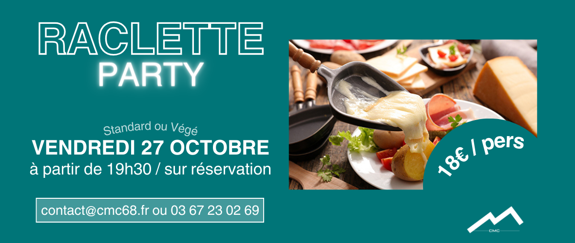 Raclette Party chez CMC
