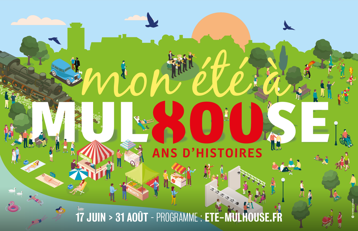Mon été à Mulhouse