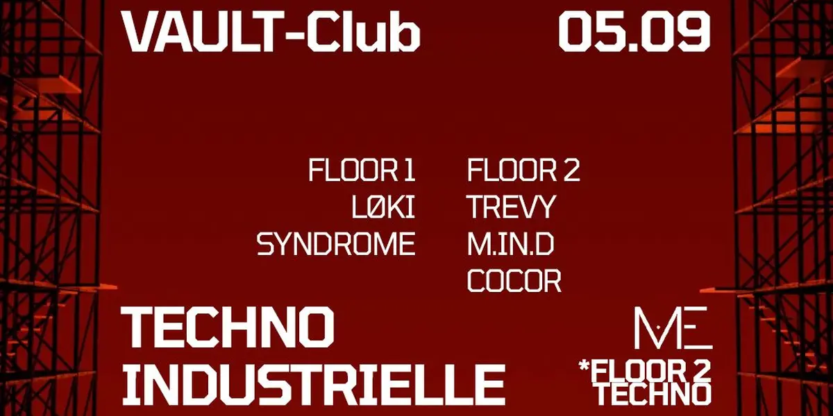 VAULT-Club — Techno industrielle / FLOOR 2 with MY ELEMENT