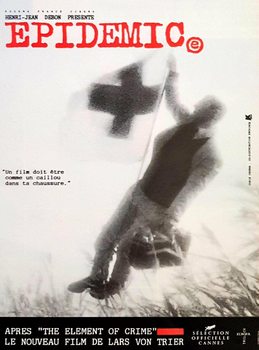 LES INCLASSABLES DU CINÉMA BEL AIR "EPIDEMIC" de Lars Von Trier's