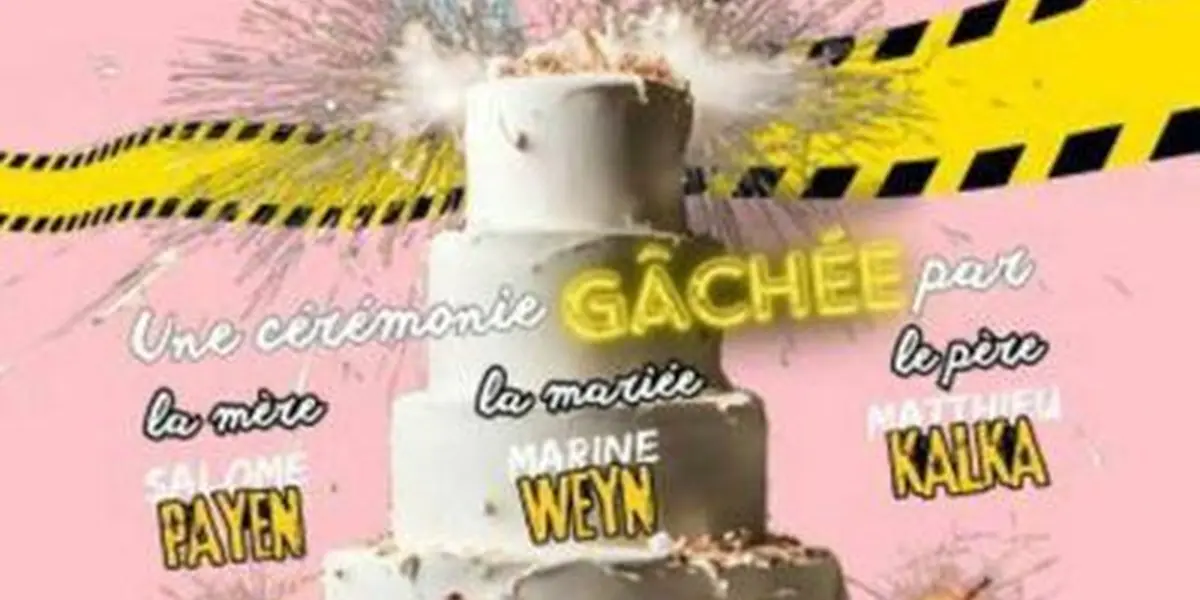Mariage, Embrouilles et Amuse-Gueules
