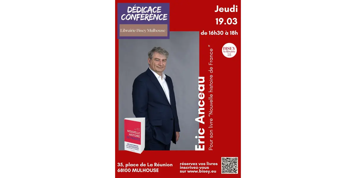 Dédicace et conférence avec Eric Anceau - Nouvelle histoire de France 