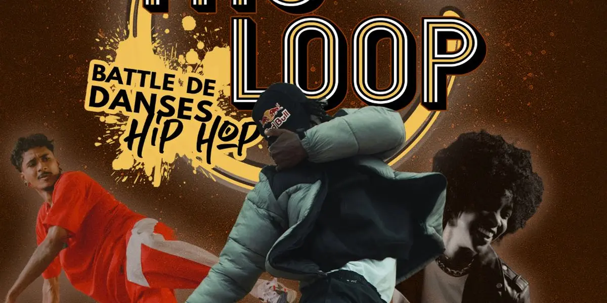 The Loop #Vol.1 - Battle International de danses Hip Hop