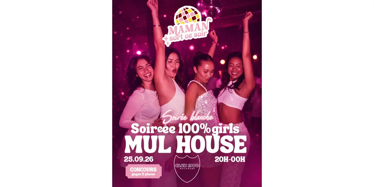 maman sort ce soir Mulhouse