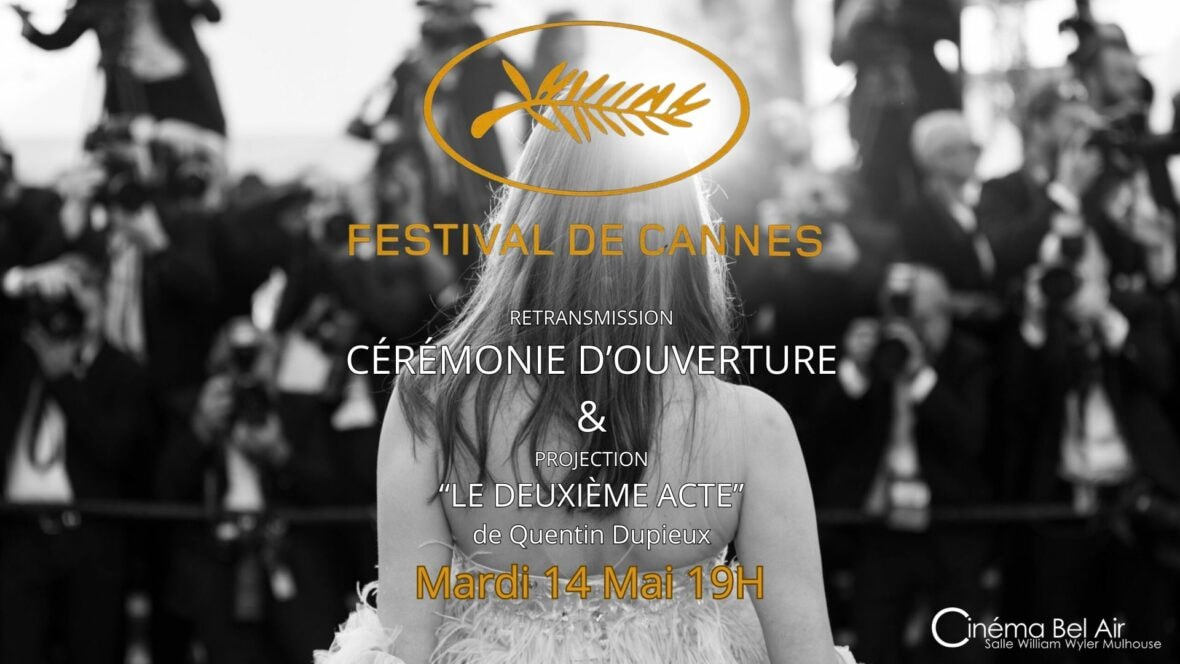 LE FESTIVAL DE CANNES S'INVITE AU CINÉMA BEL AIR