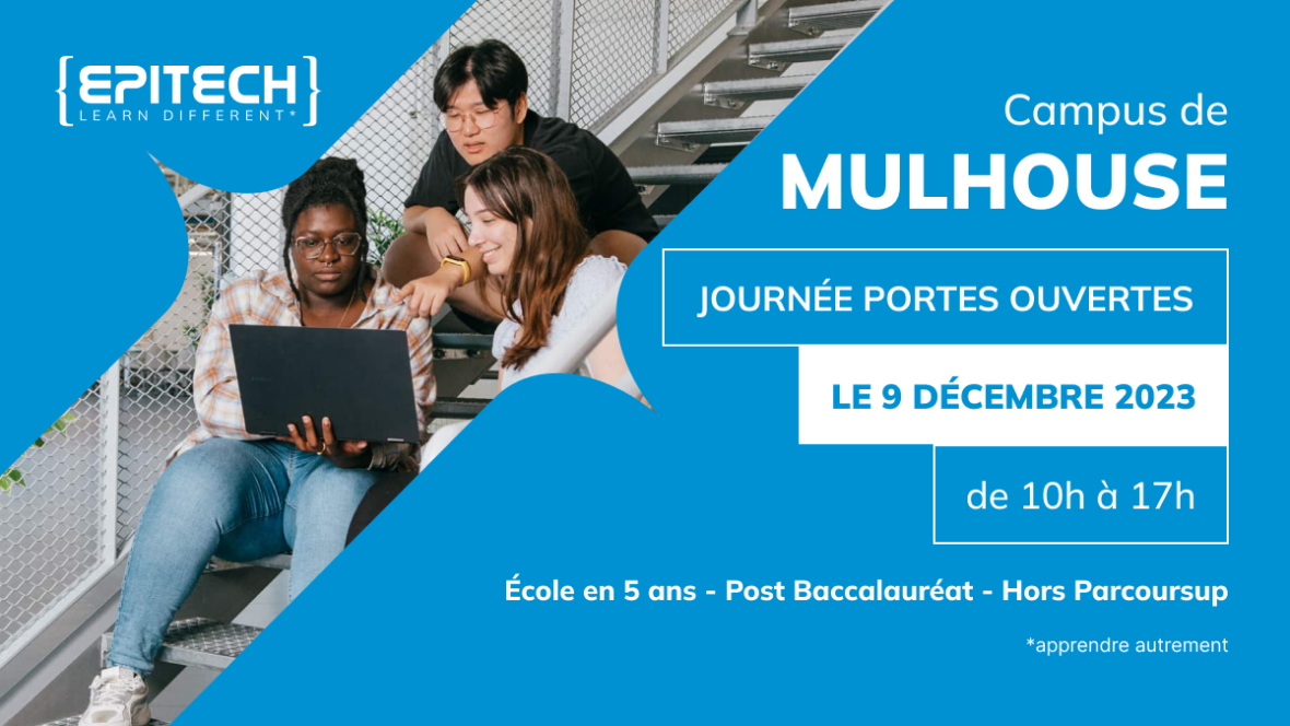 Journée Portes Ouvertes Epitech Mulhouse