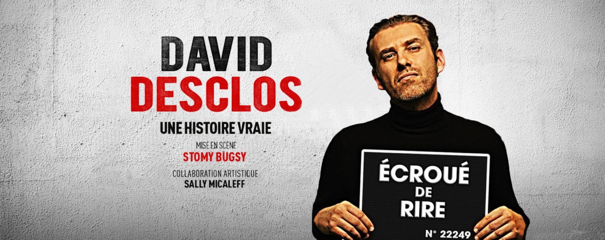 David Desclos "Ecroué de rire"