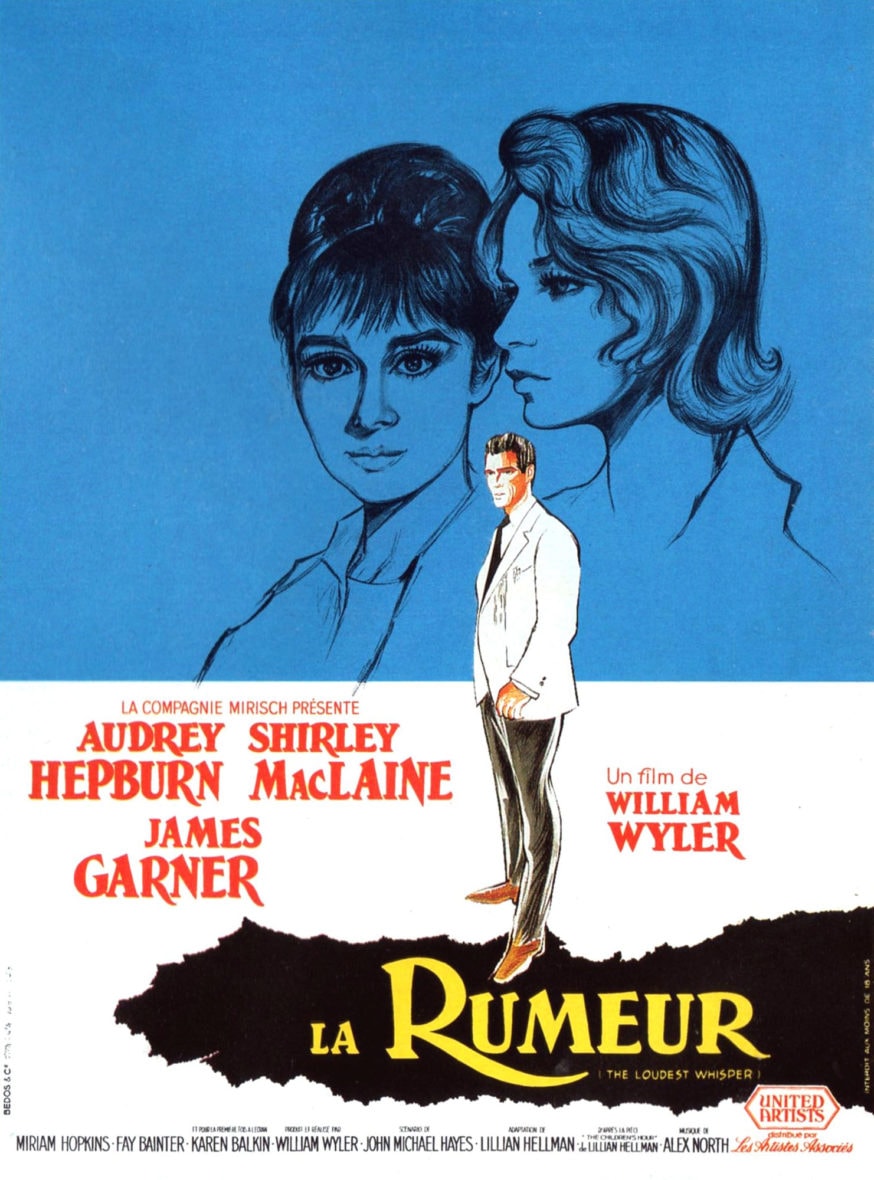 2022 ANNÉE WILLIAM WYLER - LA RUMEUR + rencontre