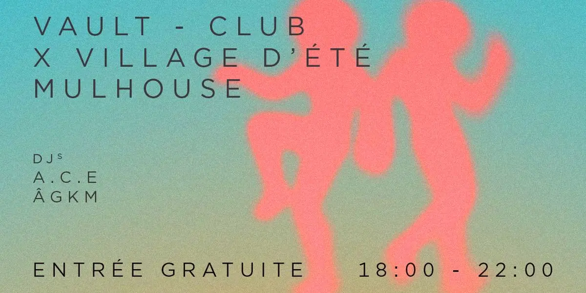 VAULT - Village d'été — Tech House