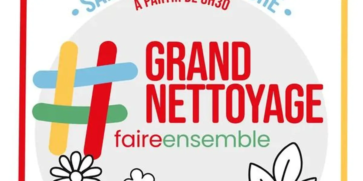 Grand nettoyage #FaireEnsemble
