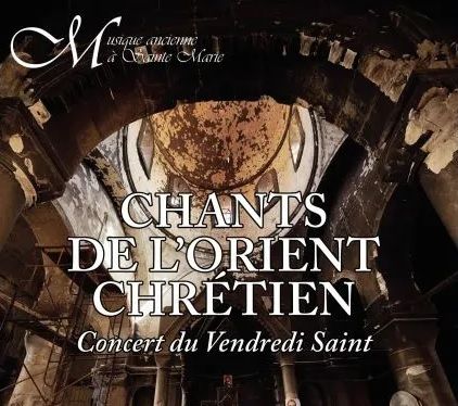 Chants chrétiens de l'Orient