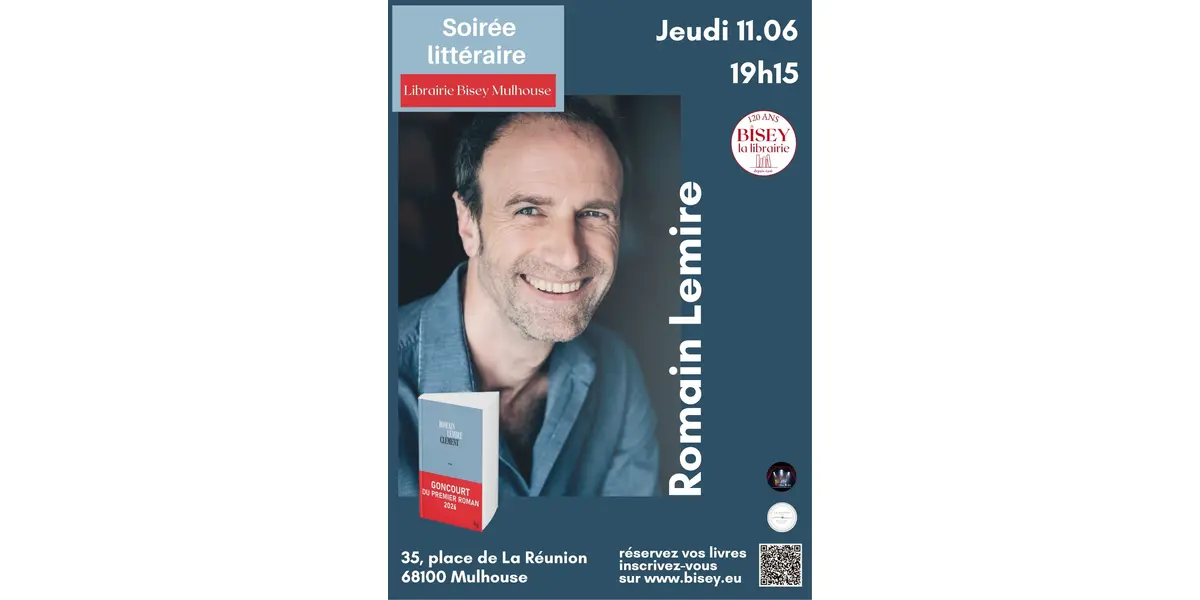Soirée littéraire avec Romain Lemire - Clément - Prix Goncourt du Premier Roman