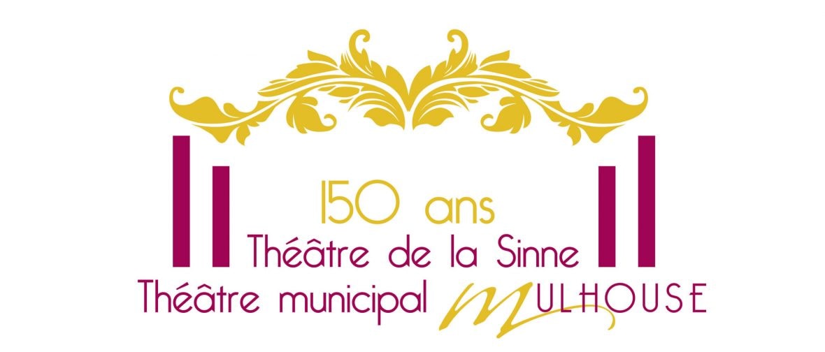 150 ans du Théâtre de la Sinne