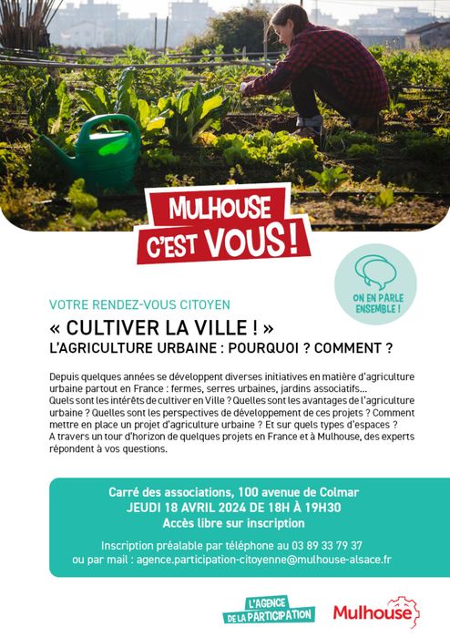 Mon rendez- vous citoyen "Cultiver la ville : L'agriculture urbaine, pourquoi? Comment?"