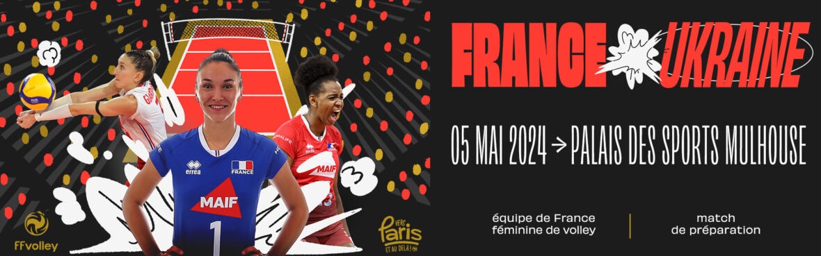 VOLLEY : FRANCE-UKRAINE