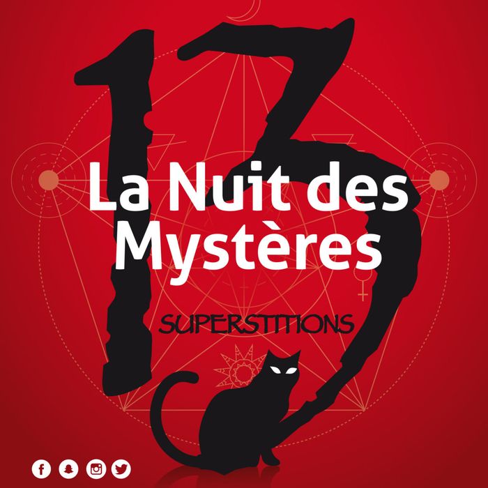 La Nuit des Mystères : Superstitions