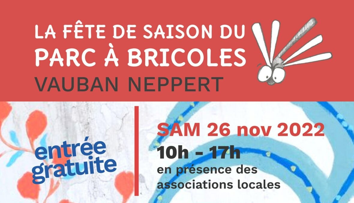 La fête de saison du Parc à Bricoles