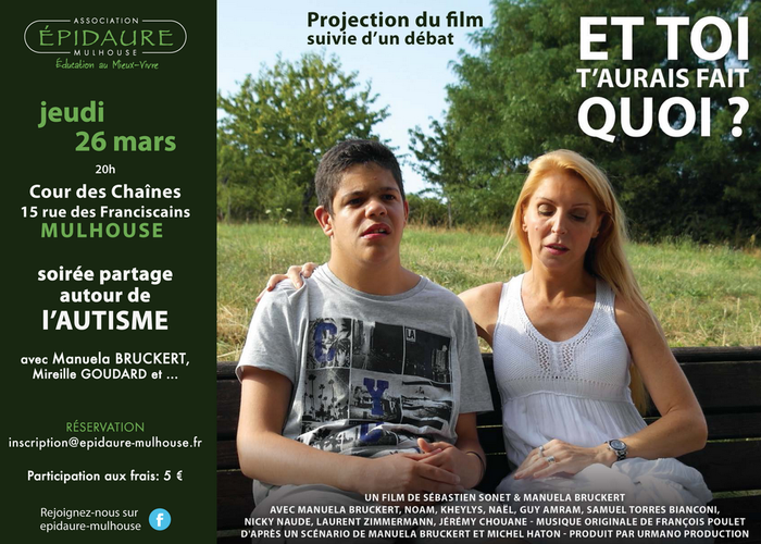 (ANNULATION) Film : "Et toi t'aurais fait quoi ?"