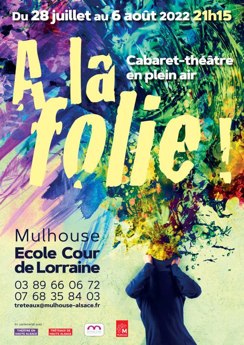 Cabaret-théâtre en plein air : "A la folie"