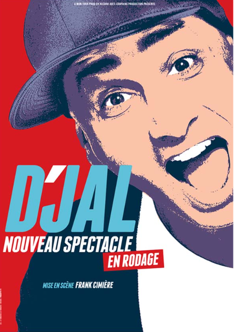 D'JAL - Nouveau Spectacle