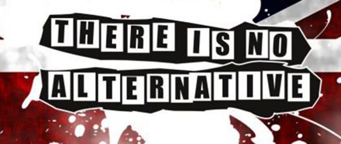 There is no alternative