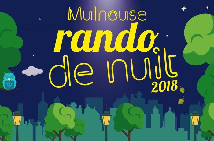 Mulhouse rando de nuit 2018