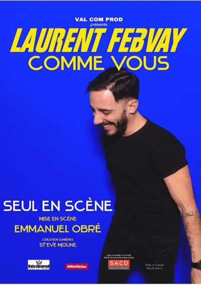 LAURENT FEBVAY : COMME VOUS