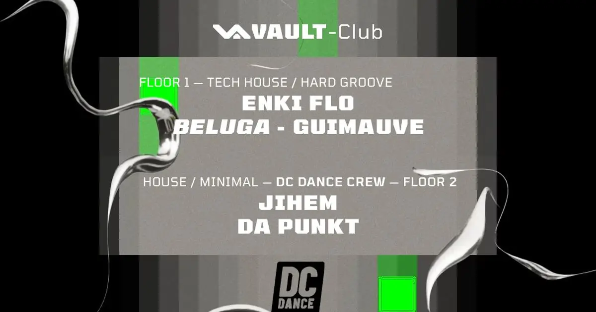 VAULT-Club — Tech House - Hard Groove / Floor 2 with Dc Dance Crew