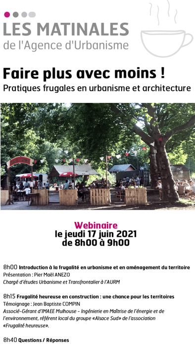 Matinale de l'AURM : Faire plus avec moins ! Pratiques frugales en urbanisme et architecture