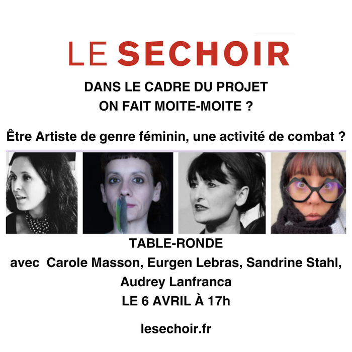 TABLE-RONDE : Être Artiste de genre féminin, une activité de combat ?