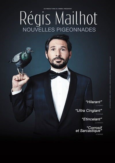 RÉGIS MAILHOT  «NOUVELLES PIGEONNADES»