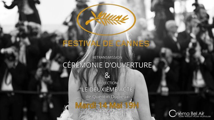 LE FESTIVAL DE CANNES S'INVITE AU CINÉMA BEL AIR