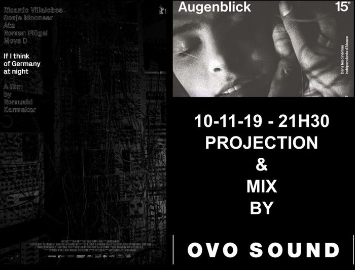 Projection/MIX autour du film " IF I THINK OF GERMANY AT NIGHT "