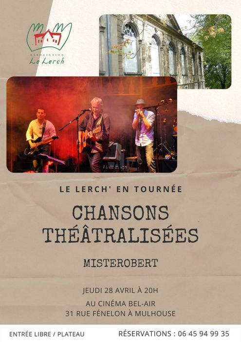 Le Lerch' en tournée - Chansons théâtralisées