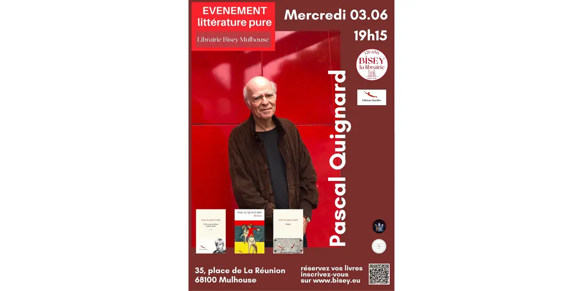 Evénement littérature pure avec Pascal Quignard