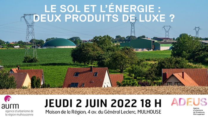 Soirée-débat AURM/Adéus : "Le sol et l'énergie : deux produits de luxe ?"