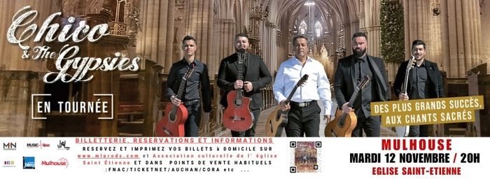 Chico & The Gypsies : Des Plus Grands Succès, aux Chants Sacrés