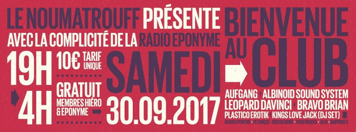 Bienvenue au Club - Soirée de lancement de la 25e saison du Noumatrouff