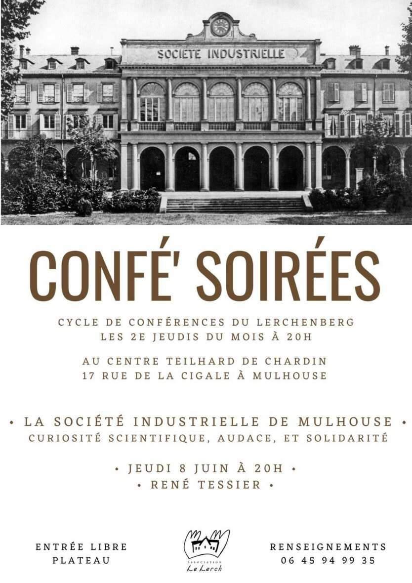 Confé' Soirées - La Société Industrielle de Mulhouse, curiosité scientifique, audace et solidarité