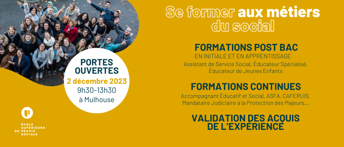 Journée Portes Ouvertes de l'Ecole Supérieure de Praxis Sociale