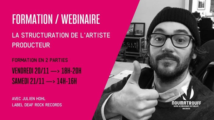 Formation Webinaire : la structuration de l'artiste producteur