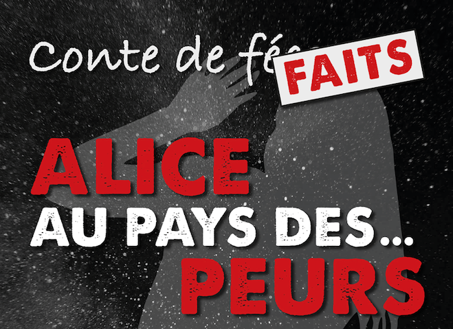 Alice aux pays des peurs