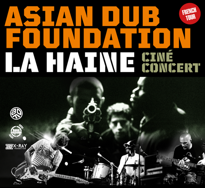Asian Dub Foundation X La Haine